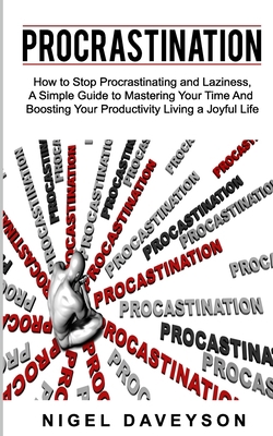 Procrastination: How to Stop Procrastinating an... 1688198261 Book Cover