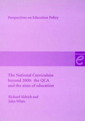 The National Curriculum Beyond 2000 (Perspectiv... 0854735534 Book Cover