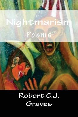 Nightmarism: Poems 1490440178 Book Cover