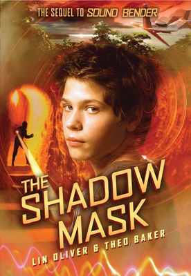 The Shadow Mask (Sound Bender #2): Volume 2 0545196949 Book Cover