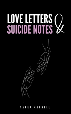 Love Letters & Suicide Notes 9358360828 Book Cover