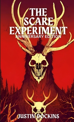 The Scare Experiment (Anniversary Edition) 1365454657 Book Cover