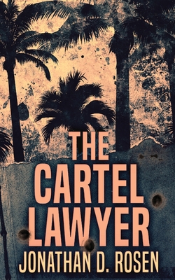 The Cartel Lawyer 4867450375 Book Cover