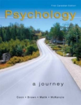 Psychology: A Journey : First Canadian Edition 0176224009 Book Cover