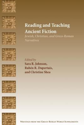 Reading and Teaching Ancient Fiction: Jewish, C... 162837196X Book Cover