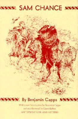 Sam Chance (Southwest Life and Letters) 0870742515 Book Cover