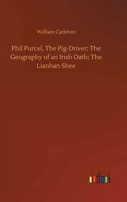 Phil Purcel, The Pig-Driver; The Geography of a... 3734023491 Book Cover