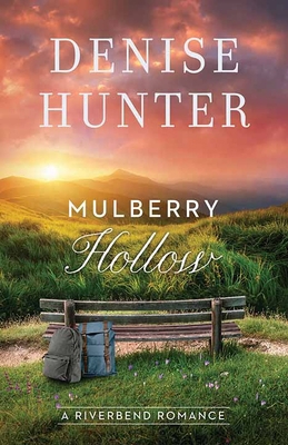 Mulberry Hollow: A Riverbend Romance [Large Print] 1638083452 Book Cover