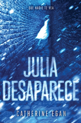 Julia Desaparece / Julia Vanishes [Spanish] 8420484466 Book Cover