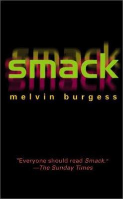 Smack (rack) 0060521872 Book Cover