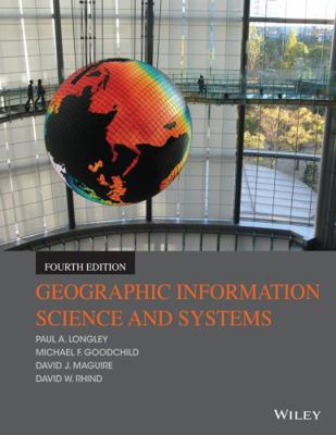 Geographic Information Science and Systems 1118676955 Book Cover