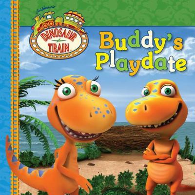 Buddy's Playdate (Dinosaur Train) 0448457652 Book Cover