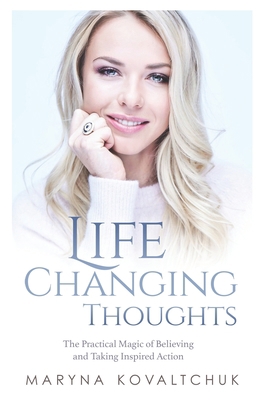 Life Changing Thoughts: The Practical Magic of ... B083XWLVXY Book Cover