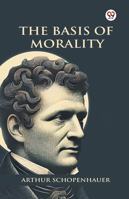 The Basis Of Morality 9370423893 Book Cover