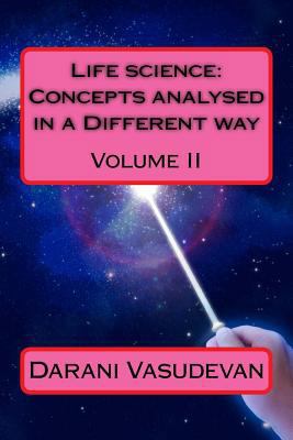 Life Science: Concepts Analysed in a Different ... 1987776291 Book Cover