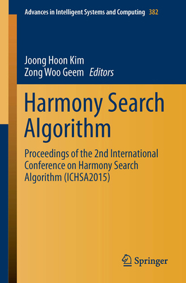 Harmony Search Algorithm: Proceedings of the 2n... 3662479257 Book Cover