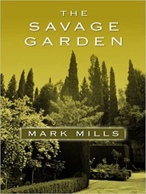 The Savage Garden [Large Print] 0786296798 Book Cover