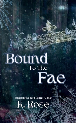 Bound to the Fae 108808205X Book Cover