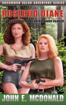 Rosebud Diane 0972871551 Book Cover