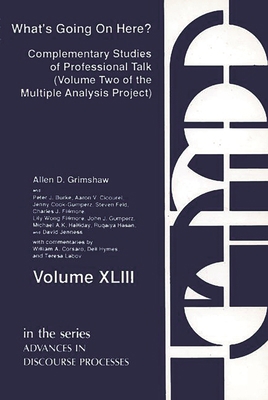 What's Going on Here? Complementary Studies of ... 0893919292 Book Cover