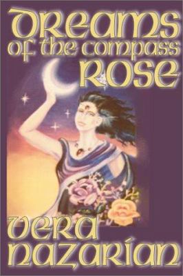 Dreams of the Compass Rose 1587155842 Book Cover