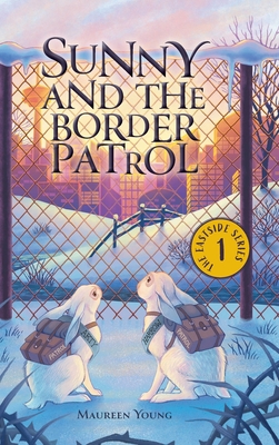 Sunny and the Border Patrol 1039163742 Book Cover