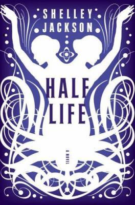 Half Life 0060882352 Book Cover