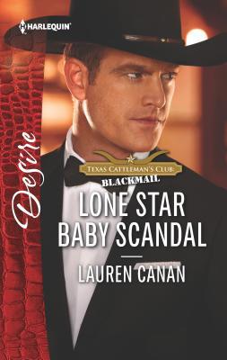 Lone Star Baby Scandal 0373838557 Book Cover