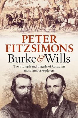 Burke and Wills 0733634109 Book Cover