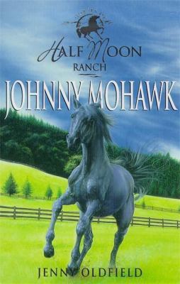 Johnny Mohawk 0340716193 Book Cover