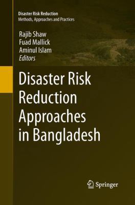 Disaster Risk Reduction Approaches in Bangladesh 443154691X Book Cover