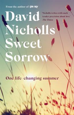 Sweet Sorrow: the highly-anticipated new novel ... 1444715402 Book Cover