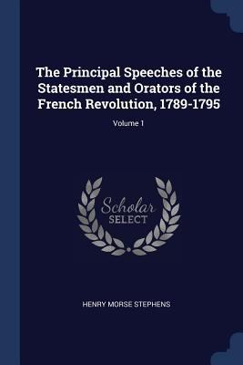 The Principal Speeches of the Statesmen and Ora... 1376730596 Book Cover