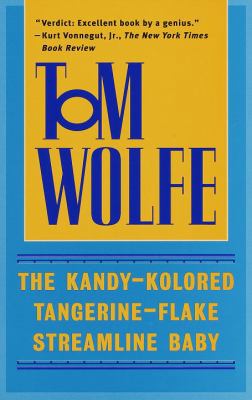 The Kandy-Kolored Tangerine-Flake Streamline Baby 0553380583 Book Cover