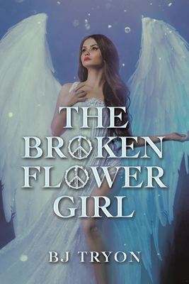 The Broken Flower Girl 1664108378 Book Cover