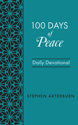 100 Days of Peace: Daily Devotional 1628624965 Book Cover