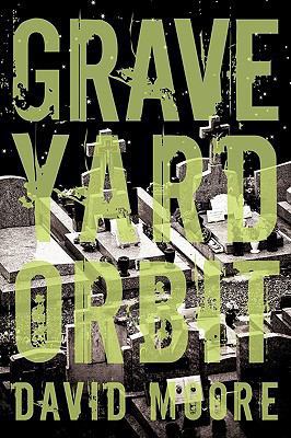 Graveyard Orbit 1440182396 Book Cover