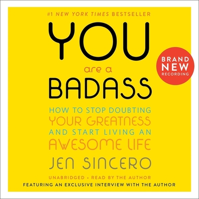 You Are a Badass Lib/E: How to Stop Doubting Yo... 1549187864 Book Cover