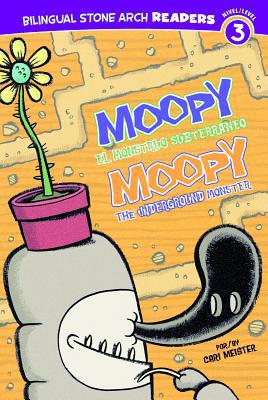 Moopy El Monstruo Subterr?neo/Moopy the Undergr... [Spanish] 1434237850 Book Cover