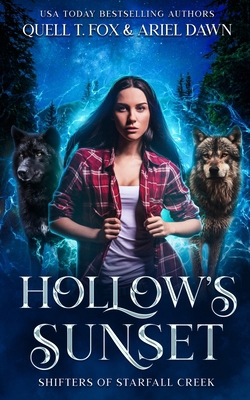 Hollow's Sunset: Shifters Of Starfall Creek B09M4QVBQN Book Cover