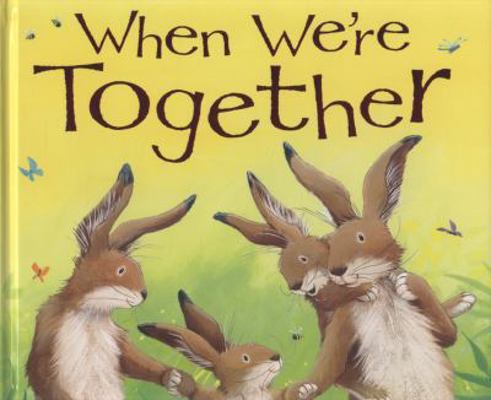 When We're Together 1845068521 Book Cover