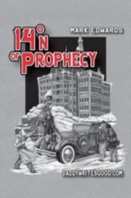 14&#730;N of Prophecy 1304927180 Book Cover