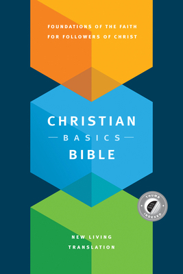 The Christian Basics Bible NLT 1496413598 Book Cover