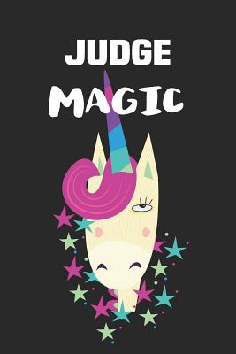 Judge Magic: Blank Lined Unicorn Notebook Journal 1093765321 Book Cover