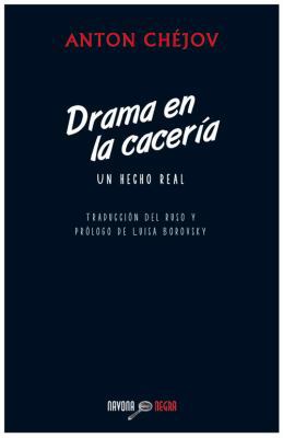Drama en la cacería: Un hecho real (Navona Negr... [Spanish] 8492840668 Book Cover