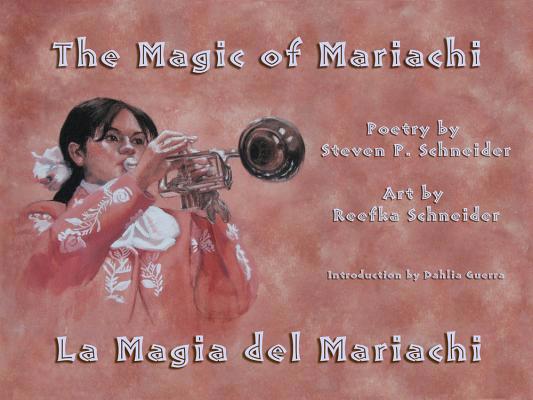 The Magic of Mariachi [Spanish] 1609405056 Book Cover