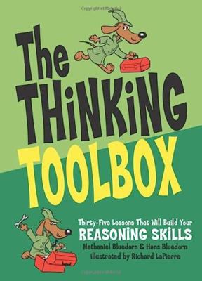 The Thinking Toolbox: Thirty-Five Lessons That ... 0974531510 Book Cover