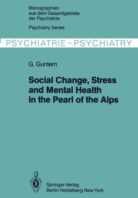 Social Change, Stress and Mental Health in the ... 3642881939 Book Cover