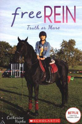 Truth or Mare (Free Rein)            Book Cover