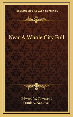 Near a Whole City Full 1163847828 Book Cover